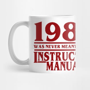 1984 Is No Manual Mug